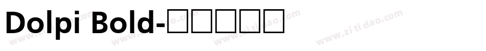 Dolpi Bold字体转换